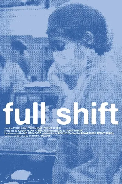 Full Shift