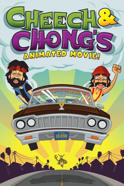 Cheech & Chong's Animated Movie!