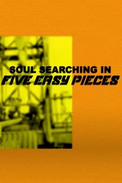 Soul Searching in 'Five Easy Pieces'