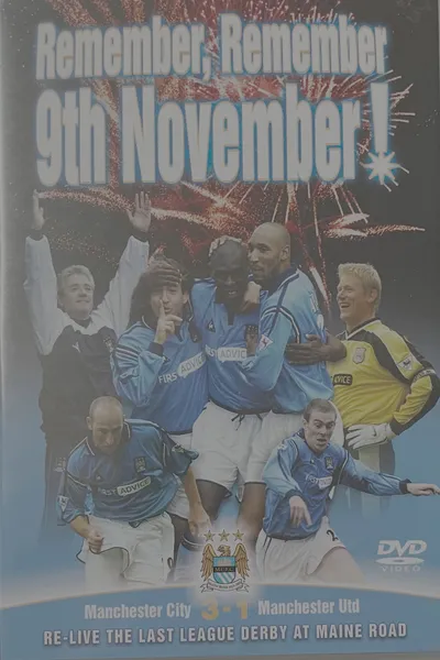 Manchester City - Remember, Remember 9th November