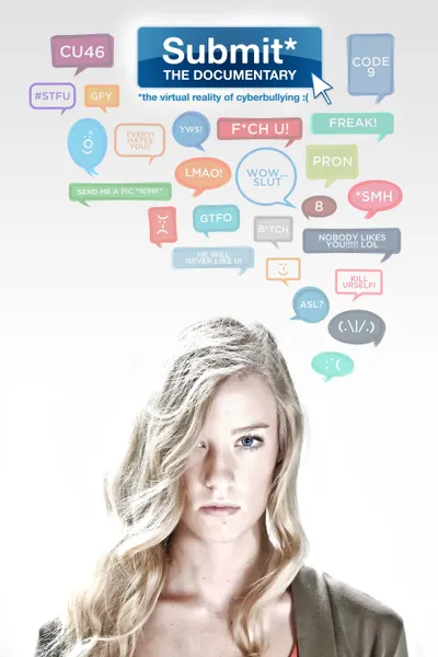 Submit the Documentary: The Virtual Reality of Cyberbullying