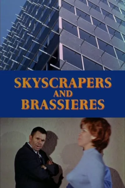 Skyscrapers and Brassieres