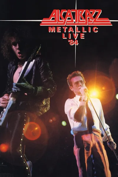 Alcatrazz : Metallic Live '84