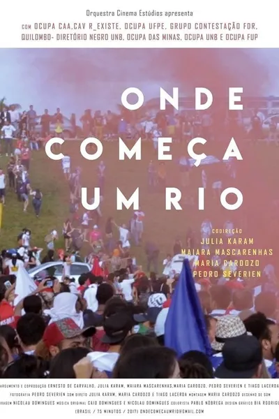 Onde Começa um Rio