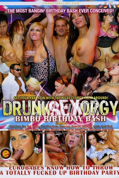 Drunk Sex Orgy: Bimbo Birthday Bash