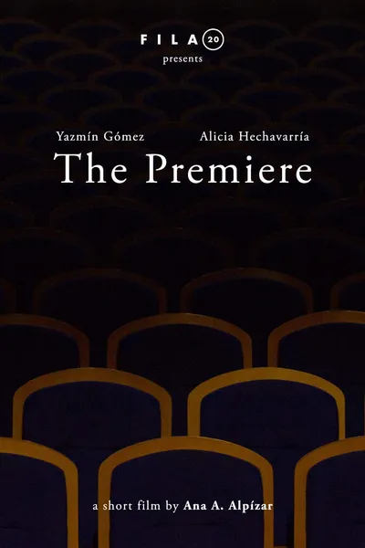 The Premiere