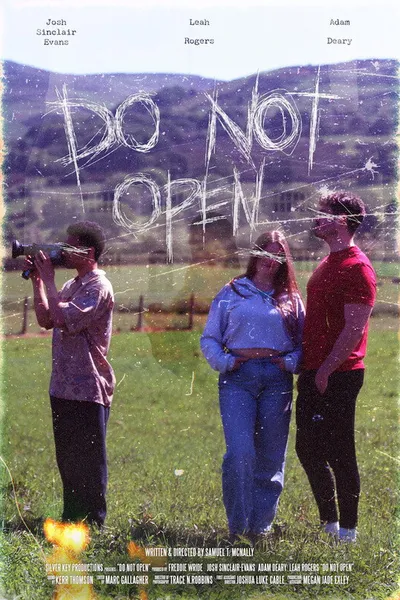 DO NOT OPEN