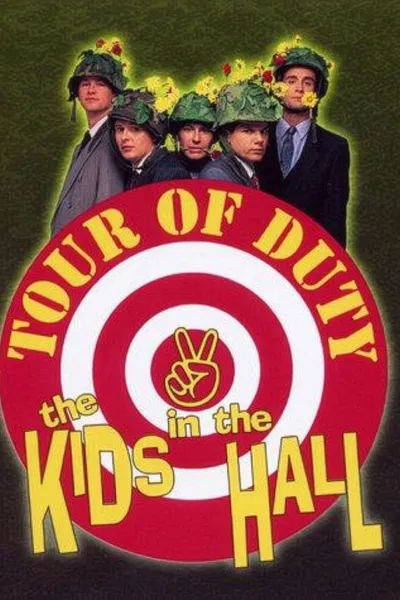 The Kids in the Hall: Tour of Duty