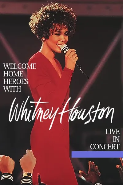 Welcome Home Heroes With Whitney Houston