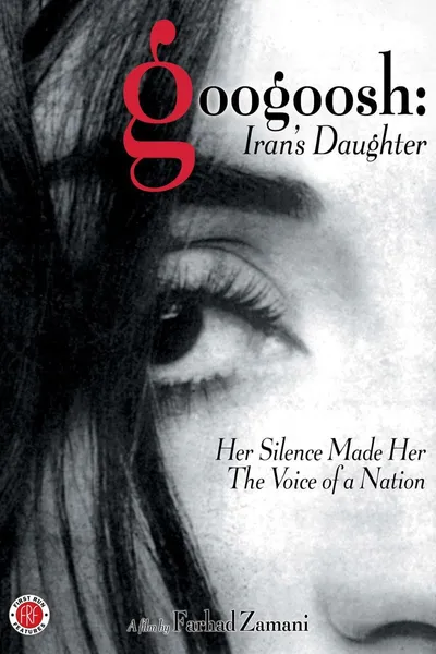 Googoosh: Iran's Daughter