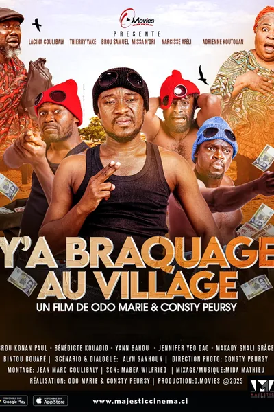There's a Heist in the Village