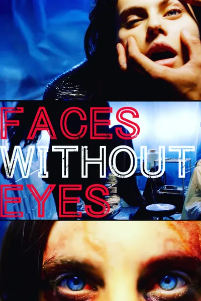 Faces Without Eyes