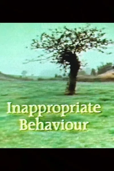 Inappropriate Behaviour