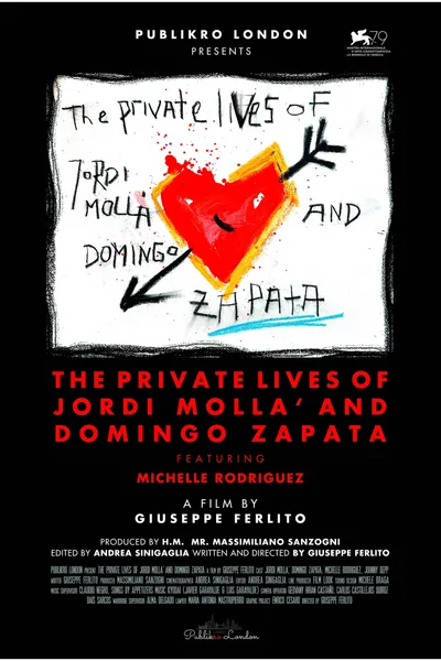 The Private Lives of Jordi Molla' & Domingo Zapata