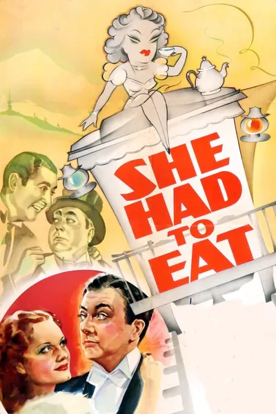 She Had to Eat