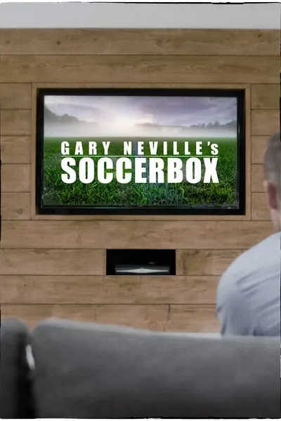 Gary Neville's Soccerbox