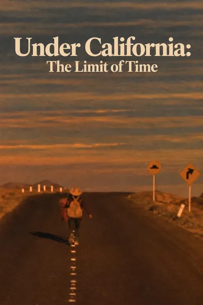 Under California: The Limit of Time