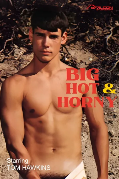 Big Hot and Horny