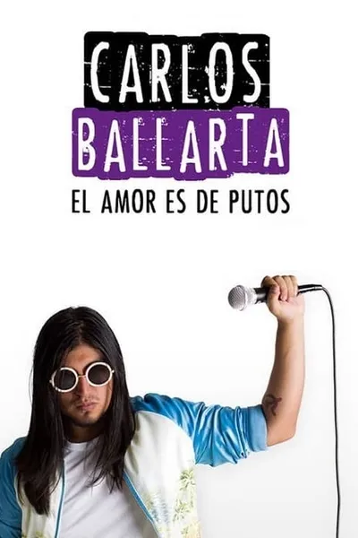 Carlos Ballarta: el amor es de putos
