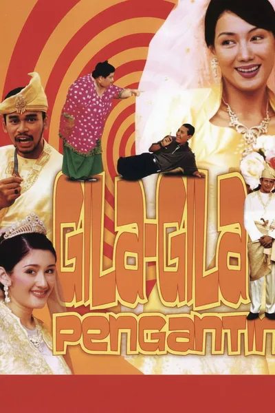 Gila-gila Pengantin