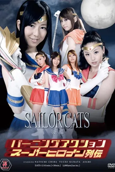 Burning Action Superheroine Chronicles - Sailor Cats Vol.2