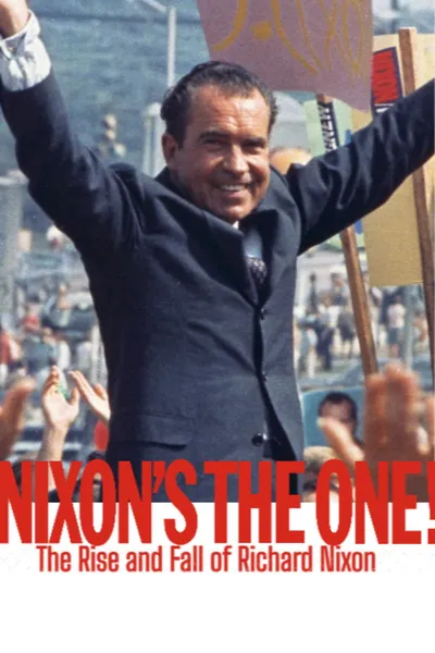 The Rise and Fall of Richard Nixon