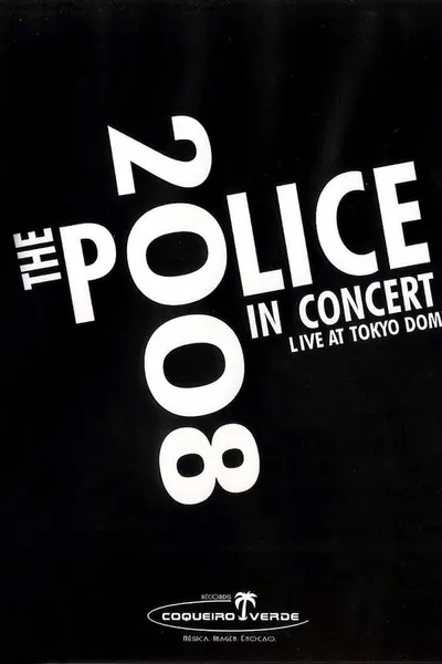 The Police: Live In Concert Tokyo