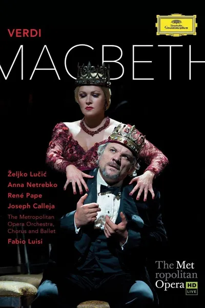 The Metropolitan Opera: Macbeth