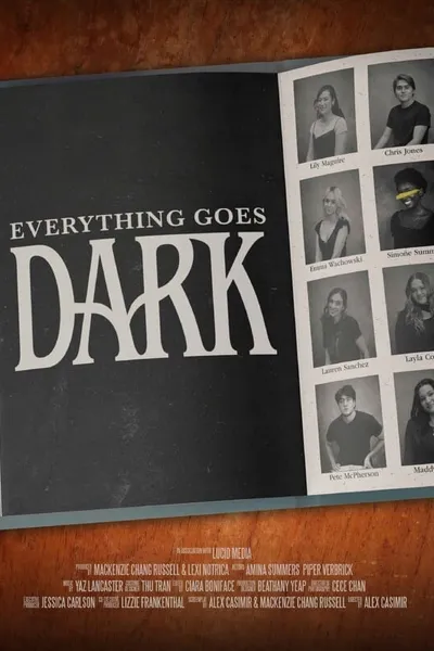 Everything Goes Dark