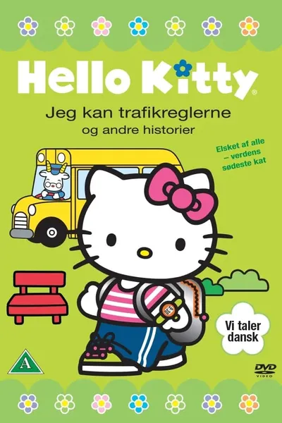 Growing Up With Hello Kitty: Traffic Safety and Other Stories