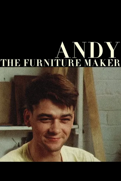 Andy the Furniture Maker