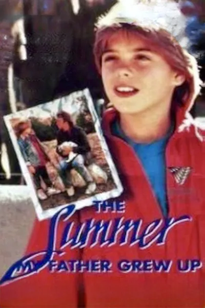 The Summer My Father Grew Up