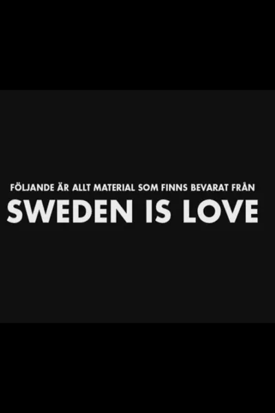 Sweden is Love