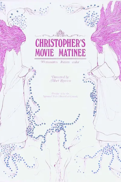 Christopher's Movie Matinee