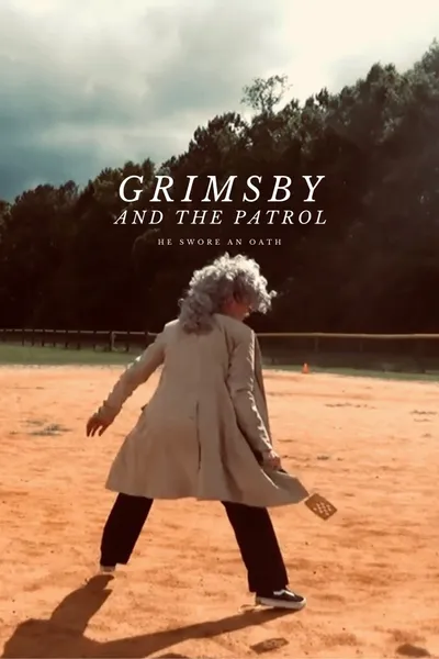 Grimsby and The Patrol