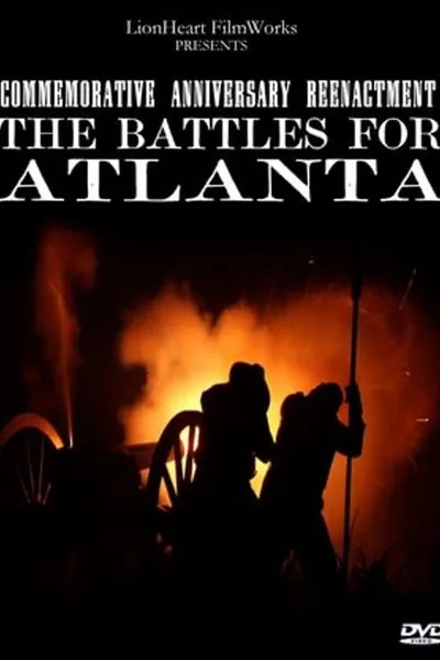 The Battles for Atlanta