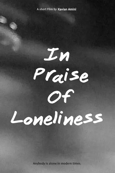 In Praise of Loneliness