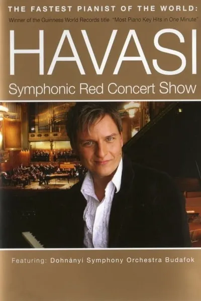 HAVASI - Symphonic Red Concert Show