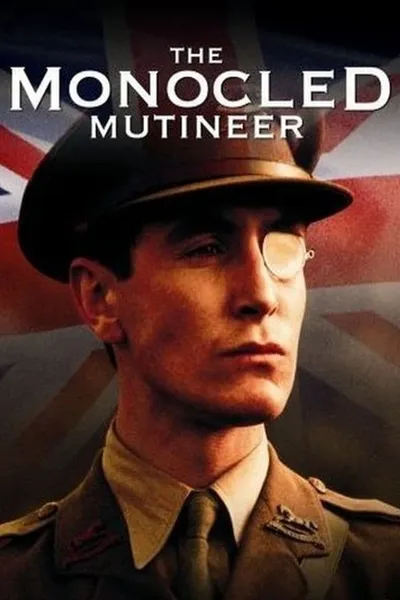 The Monocled Mutineer