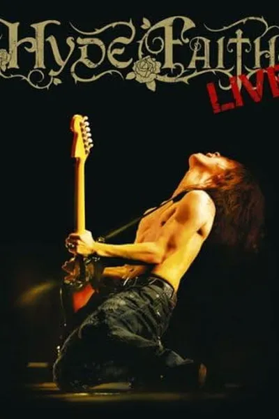 HYDE - FAITH LIVE