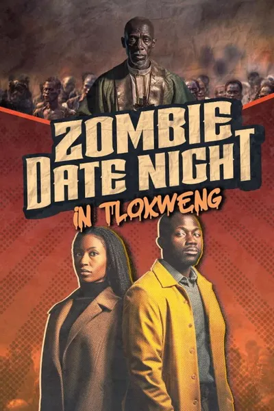 Zombie Date Night in Tlokweng