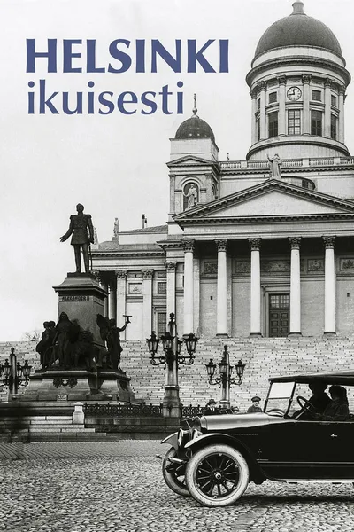 Helsinki, Forever