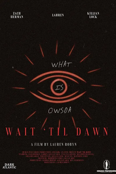 Wait Til Dawn