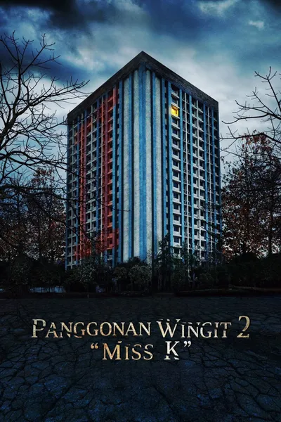 Panggonan Wingit 2 “Miss K”