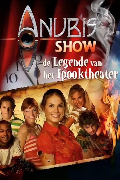 Het Huis Anubis Show: The Legend Of The Haunted Theater