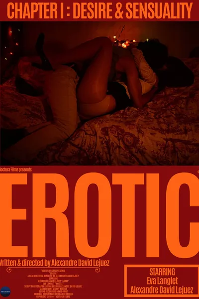 EROTIC, Chapitre 1 : Désir et sensualité