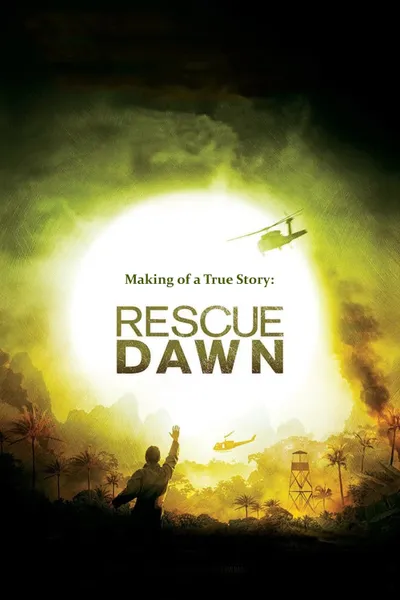 Making of a True Story: Rescue Dawn