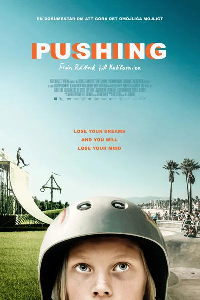 Pushing: From Rättvik to California