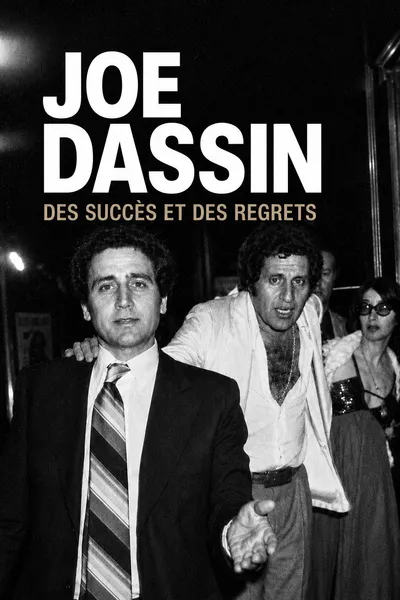 Joe Dassin, des succès et des regrets
