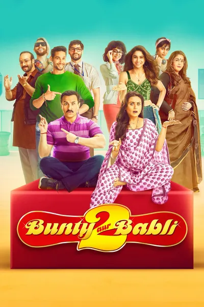 Bunty Aur Babli 2